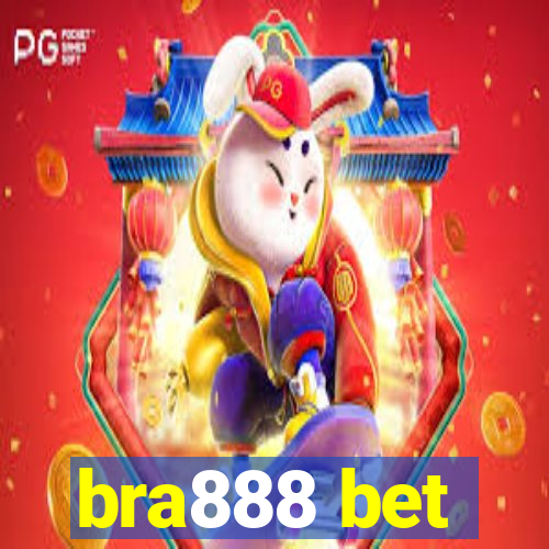 bra888 bet